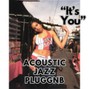 Comlouder - 💎Acoustic Jazz Pluggnb💎"It's You"💎