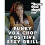 Comlouder - ⚡Funky+voxchop+positive+sexydrill⚡"Do you think about me"⚡
