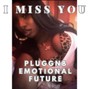 Comlouder - 🔥Emotional Pluggnb🔥"I Miss You"🔥