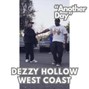Comlouder - 🔥Dezzy Hollow X West Coast Type beat - "Another Day"🔥
