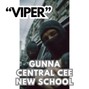 Comlouder - ⚡Gunna X Central Cee X New School - "VIPER"⚡