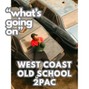 Comlouder - 💎West Coast X Old School - "What's Going On"💎