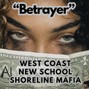 Comlouder - 🔥West coast X Shoreline mafia X new school - "Betrayer"🔥