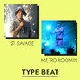 CashFloy - 21 Savage x Metro Boomin Type Beat