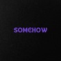 socketentertainment - somehow