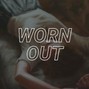 eileenchasovski - Worn Out | Sad Piano Trap x NF type beat