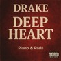 Chaamoo - "Drake Type Beat" - Deep Heart