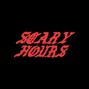 LaSalle Walton - Scary hours