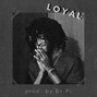 Dr.Pi - Loyal