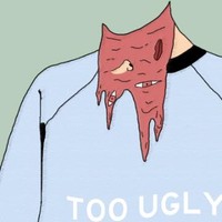 too ugly