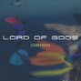 cherrybeats - Lord of Gods 