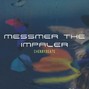 cherrybeats - Messmer the Impaler