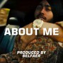 BELFAER - ABOUT ME | KARAN AUJLA X SHUBH TYPE BEAT