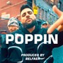 BELFAER - POPPIN | KARAN AUJLA X JXGGI TYPE BEAT
