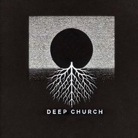 Deep Church
