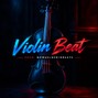 Nowa El Genio beats  - Violin Beat By Nowaelgeniobeats