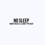 Retro88 - No Sleep