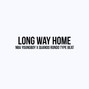 Retro88 - Long Way Home