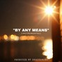 Enrichment - By Any Means (90's / Golden Era / Boom Bap Beat)