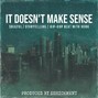 Enrichment - It Doesn't Make Sense (Soulful / Storytelling / Hip-Hop Beat With Hook)
