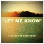 Enrichment - Let Me Know (Soulful / Storytelling / Hip Hop Beat With Hook)