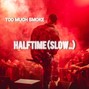 F15IBeatz (Isley Beatz) - TOO MUCH SMOKE 2.0  (HALFTIME SLOW...)