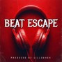 LilLoUhOh - Beat Escape