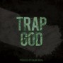 Caliba Digital - Trap God
