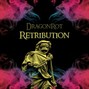 DRAGONROT - Retribution