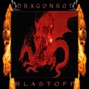 DRAGONROT - Blastoff