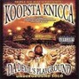 ArtDogg F.K.A. Giovanni Gray - Koopsta's Revenge I