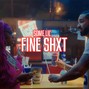 ayethesevvs - Fine Shxt