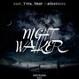tallstudio25 - Night walker_Hard_Trap_Type_Beat