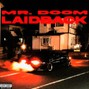 MR. DOOM - LAIDBACK