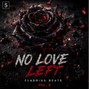 flashiusbeats - No Love Left