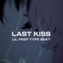 Aether Nero - LAST KISS | LiL PEEP X SEWERPERSON X EMO RAP TYPE BEAT 