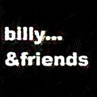 billy&friends