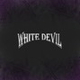 White Devil - PURPLE HAZE