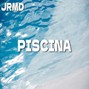 Jrmd - Piscina (Latin Pop x Reggaeton Type Beat)