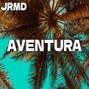 Jrmd - Aventura (Latin Pop x Reggaeton Type Beat)