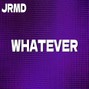 Jrmd - Whatever (Rnb x Pop Type Beat)