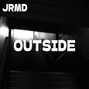 Jrmd - Outside (Trap x Hip-Hop Type Beat)