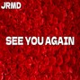 Jrmd - See You Again (Rnb Type Beat)