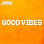 Jrmd - Good Vibes (Latin Pop Type Beat)