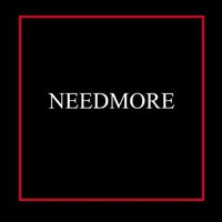 NEEDMORE