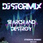 DjStormix - Seek And DESTROY