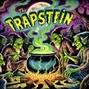 TRAPSTEIN - SCARY MEETING