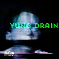 yungdrain
