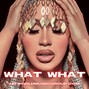 HITWORLD - What What (Cardi B. Type Beat)