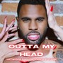 HITWORLD - Outta My Head (Jason Derulo Type Beat)